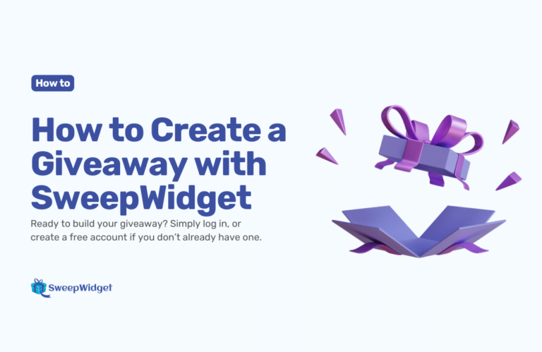 How to Create a Giveaway with SweepWidget