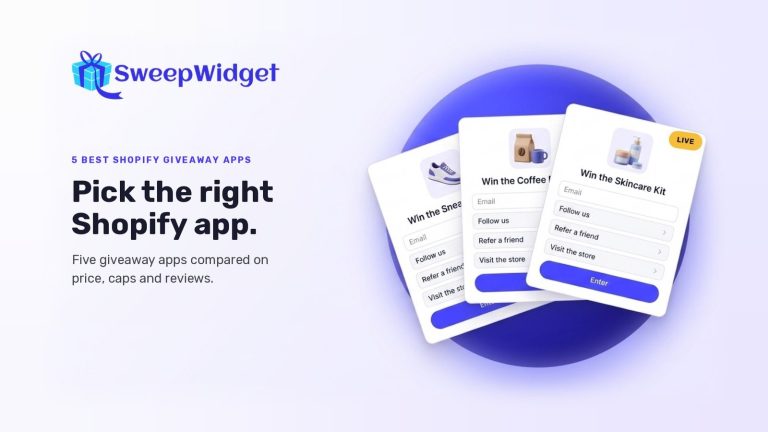 The 5 best Shopify giveaway apps compared on price, caps and reviews