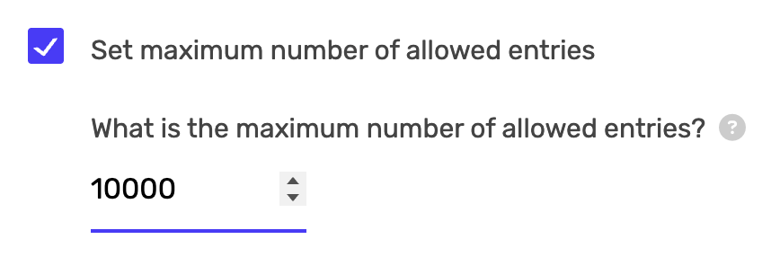 Set Maximum Entries