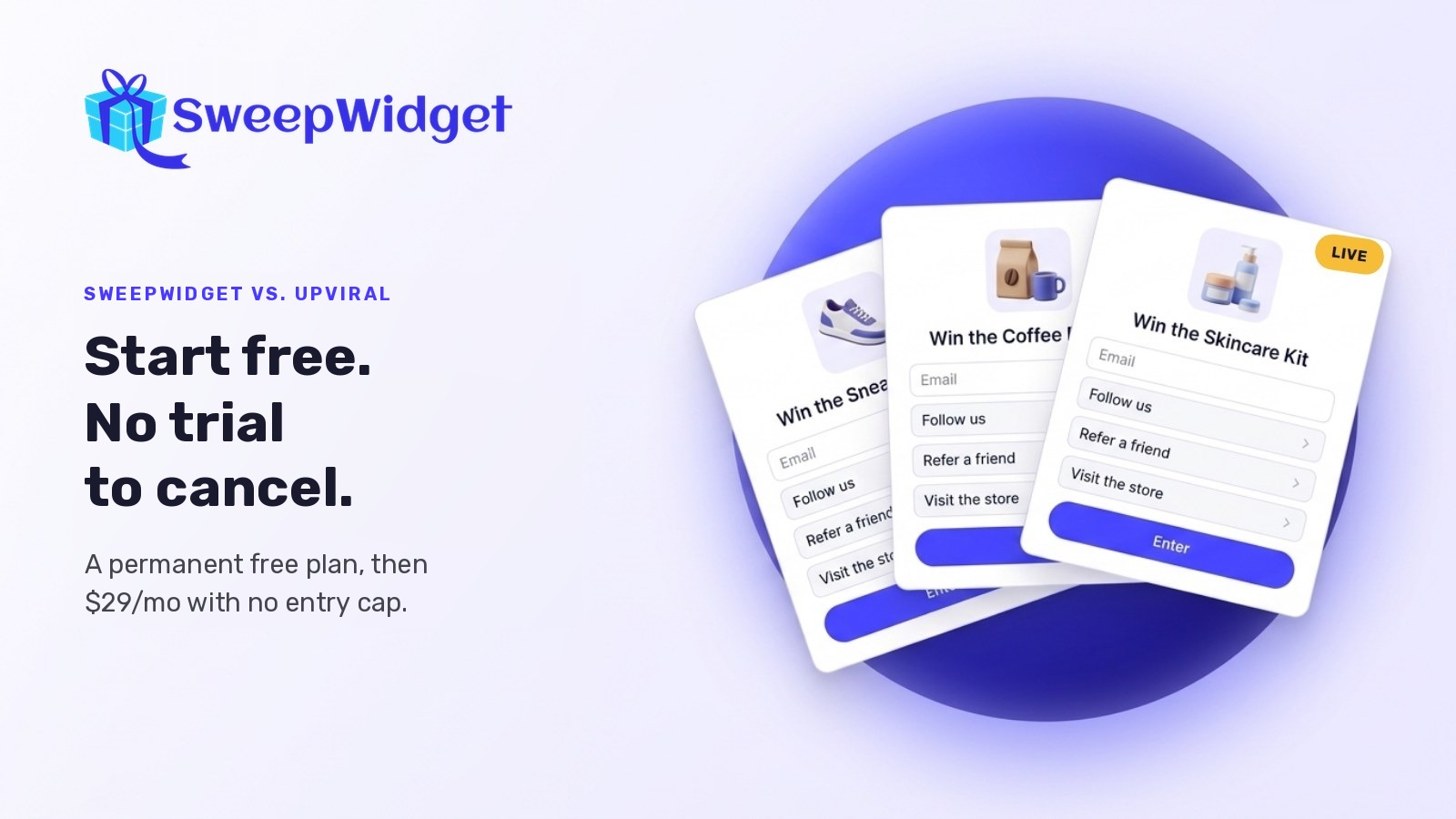 SweepWidget compared to UpViral for running giveaways and referral campaigns